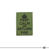 Pitchfork Keep Calm Return Fire Patch 65x45.5mm